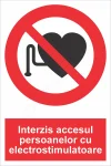 interzis accesul persoanelor cu electrostimulatoare