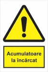 indicator ssm de pericol - dreptunghiular - acumulatoare la incarcat
