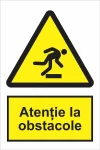indicator ssm de pericol - dreptunghiular - atentie la obstacole